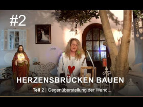 Embedded thumbnail for Herzensbrücken bauen | Teil 2